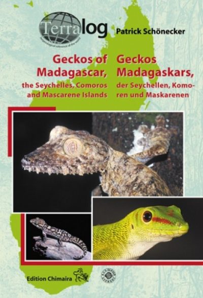 Geckos of Madagascar, the Seychelles, Comoros and Mascarene Islands/Geckos Madagaskars, der Seychellen, Komoren und Maskarenen