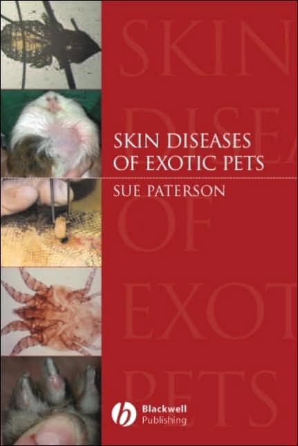 Skin Diseases of Exotic Pets